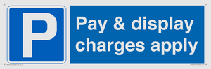 Pay & display charges apply